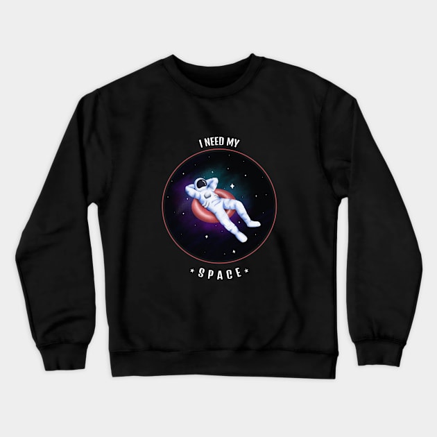 astronomy t-shirt, outer space t-shirt, solar system t-shirt, galaxy t-shirt, solar sytem t-shirt,  moon t-shirt, astronaut t-shirt, flouting t-shirt, funny t-shirt, cool t-shirt, space t-shirt, social t-shirt, distance t-shirt Crewneck Sweatshirt by Osmin-Laura